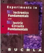 Experiments in Electronics Fundamentals and Electric Circuits Fundamentals - David Buchla - 4th Edition