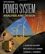 Power System Analysis and Design - J. Duncan Glover