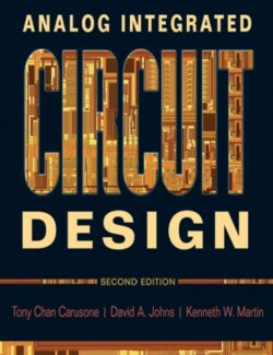 Analog Integrated Circuit Design – David Johns, Kenneth W. Martin – 2nd Edition analog integrated circuit design david johns kenneth w martin 2nd edition 2