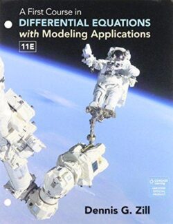 a first course in differential equations with modeling applications dennis g zill 11th edition