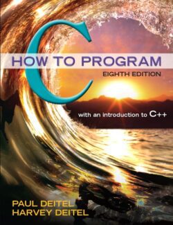 C: How To Program – Deitel & Deitel – 8th Edition