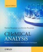 Chemical Analysis: Modern Instrumentation Methods and Techniques - Francis Rouessac