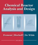 chemical reactor analysis and design froment bischoff de wilde 3rd edition 1 150x180 1