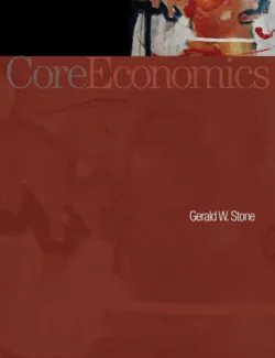 CoreEconomics - Gerald W. Stone - 1st Edition