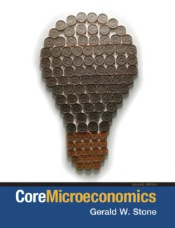 CoreMicroeconomics – Gerald W. Stone – 2nd Edition