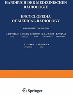 Encyclopedia of Medical Radiology – O. Herausgegeben von Hug