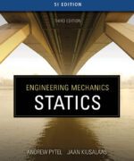 engineering mechanics statics si edition andrew pytel jaan kiusalaas 3rd edition