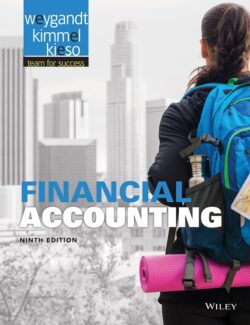 Financial Accounting – Donald E. Kieso, Jerry J. Weygandt, Paul D. Kimmel – 9th Edition
