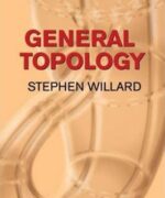 general topology stephen willard 1st edition