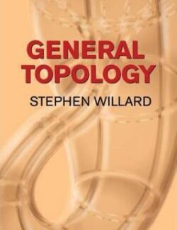 general topology stephen willard 1st edition