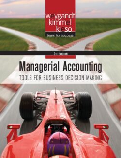 managerial accounting donald e kieso jerry j weygandt paul d kimmel 5th edition