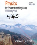 physics for scientists and engineers with modern physics raymond a serway john w jewett jr 10th edition