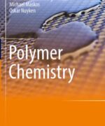 polymer chemistry sebastian koltzenburg michael maskos oskar nuyken 1st edition