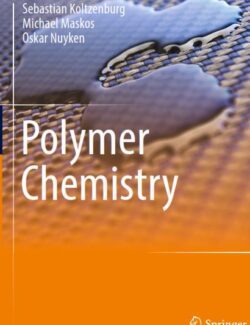 polymer chemistry sebastian koltzenburg michael maskos oskar nuyken 1st edition