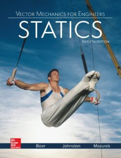 Vector Mechanics for Engineers: Statics – Beer & Johnston – 12th Edition