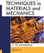 experimental techniques in materials and mechanics c suryanarayana 1st edition